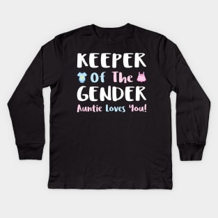 Keeper Of The Gender Auntie Tee, Gender Reveal Party Idea Kids Long Sleeve T-Shirt